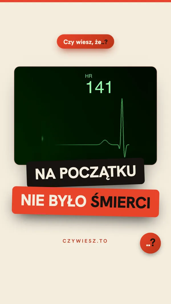 Na początku nie było śmierci
